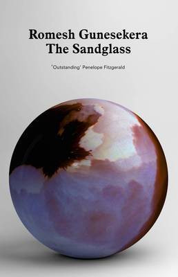 The Sandglass(English, Electronic book text, Gunesekera Romesh)