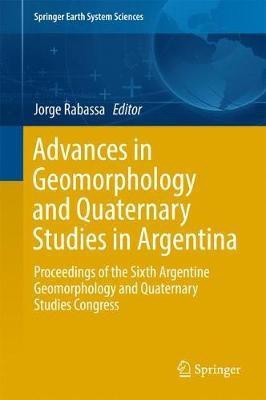 Advances in Geomorphology and Quaternary Studies in Argentina(English, Hardcover, unknown)