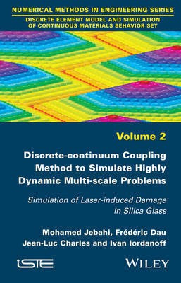 Discrete-continuum Coupling Method to Simulate Highly Dynamic Multi-scale Problems(English, Hardcover, Jebahi Mohamed)