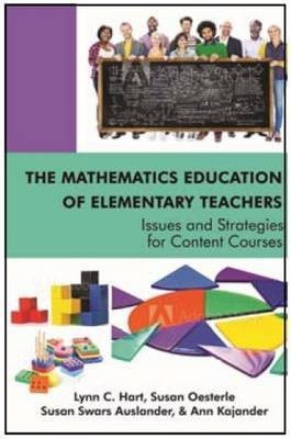 The Mathematics Education of Elementary Teachers(English, Hardcover, unknown)