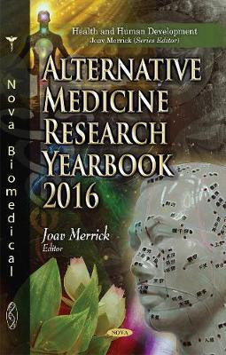 Alternative Medicine Research Yearbook 2016(English, Hardcover, unknown)