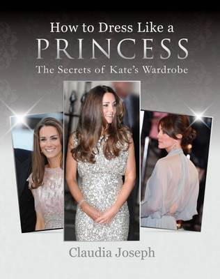 How to Dress Like a Princess(English, Paperback, Joseph Claudia)