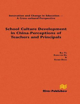 School Culture Development in China(English, Electronic book text, Yu Kai)