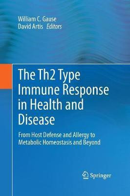 The Th2 Type Immune Response in Health and Disease(English, Paperback, unknown)