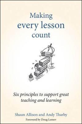 Making Every Lesson Count(English, Hardcover, Allison Shaun)