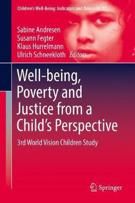 Well-being, Poverty and Justice from a Child's Perspective(English, Hardcover, unknown)