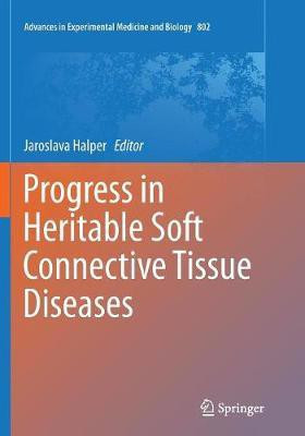 Progress in Heritable Soft Connective Tissue Diseases(English, Paperback, unknown)
