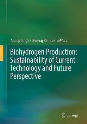 Biohydrogen Production: Sustainability of Current Technology and Future Perspective(English, Hardcover, unknown)