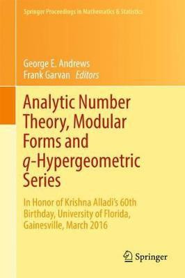 Analytic Number Theory, Modular Forms and q-Hypergeometric Series(English, Hardcover, unknown)