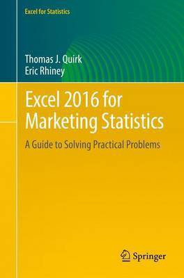 Excel 2016 for Marketing Statistics(English, Paperback, Quirk Thomas J.)