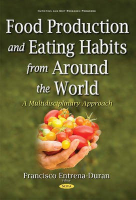 Food Production & Eating Habits from Around the World(English, Paperback, unknown)