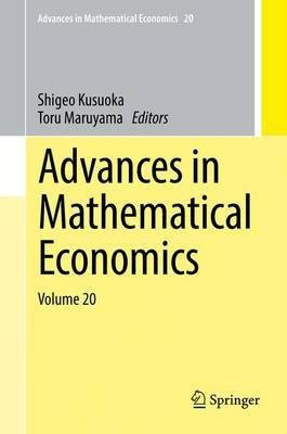 Advances in Mathematical Economics Volume 20(English, Hardcover, unknown)