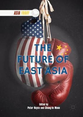 The Future of East Asia(English, Hardcover, unknown)