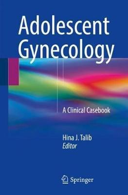 Adolescent Gynecology(English, Paperback, unknown)