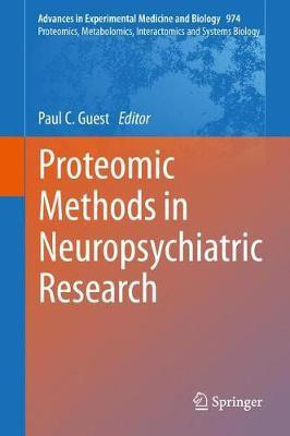 Proteomic Methods in Neuropsychiatric Research(English, Hardcover, unknown)