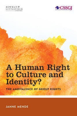 A Human Right to Culture and Identity(English, Paperback, Mende Janne)