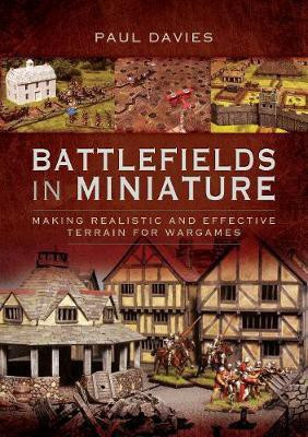 Battlefields in Miniature(English, Paperback, Paul Davies,)