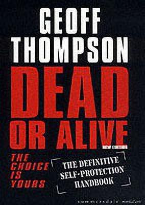 Dead or Alive(English, Paperback, Thompson Geoff)