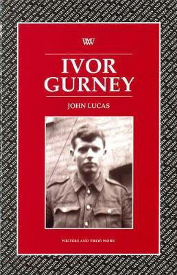 Ivor Gurney(English, Paperback, Lucas John)