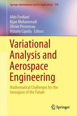 Variational Analysis and Aerospace Engineering(English, Hardcover, unknown)