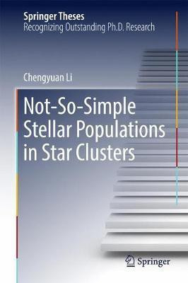 Not-So-Simple Stellar Populations in Star Clusters(English, Hardcover, Li Chengyuan)