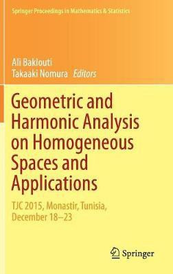 Geometric and Harmonic Analysis on Homogeneous Spaces and Applications(English, Hardcover, unknown)