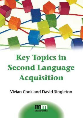 Key Topics in Second Language Acquisition(English, Electronic book text, Cook Vivian)