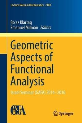 Geometric Aspects of Functional Analysis(English, Paperback, unknown)