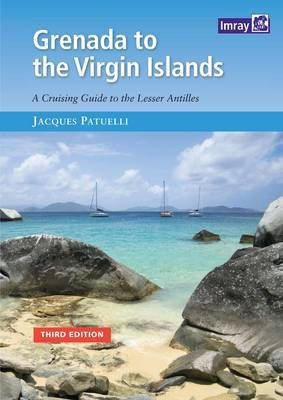 Grenada to the Virgin Islands(English, Paperback, Patuelli Jacques)