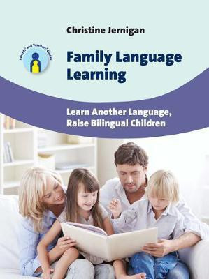 Family Language Learning(English, Electronic book text, Jernigan Christine)