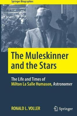 The Muleskinner and the Stars(English, Paperback, Voller Ronald L.)