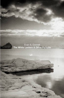 The White Lantern And Other Pursuits(English, Electronic book text, Connell Evan S)