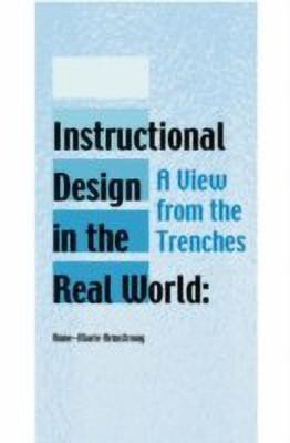 Instructional Design in the Real World(English, Hardcover, unknown)