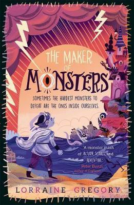 The Maker of Monsters(English, Paperback, Gregory Lorraine)