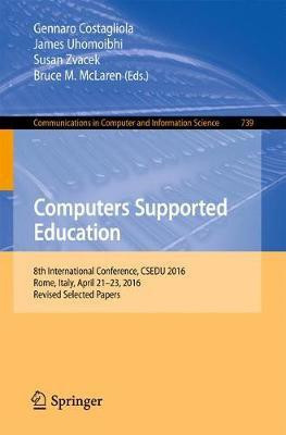 Computers Supported Education(English, Paperback, unknown)