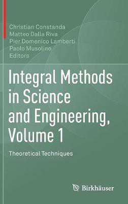 Integral Methods in Science and Engineering, Volume 1(English, Hardcover, unknown)