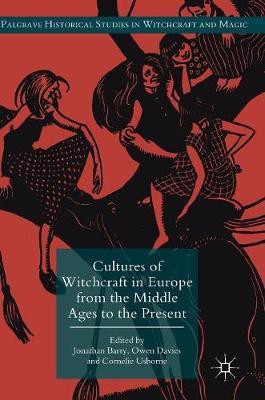 Cultures of Witchcraft in Europe from the Middle Ages to the Present(English, Hardcover, unknown)