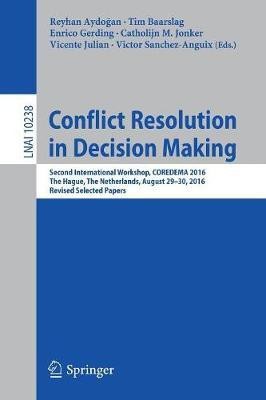 Conflict Resolution in Decision Making(English, Paperback, unknown)