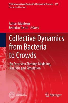 Collective Dynamics from Bacteria to Crowds(English, Hardcover, unknown)