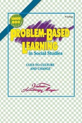 Problem-Based Learning in Social Studies(English, Paperback, Moye Gregory Valerie)