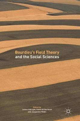 Bourdieu's Field Theory and the Social Sciences(English, Hardcover, unknown)