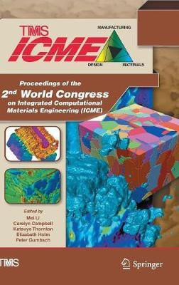Proceedings of the 2nd World Congress on Integrated Computational Materials Engineering (ICME)(English, Hardcover, unknown)