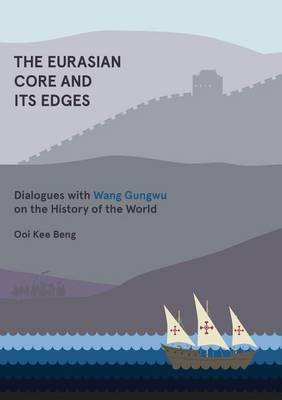The Eurasian Core and Its Edges(English, Paperback, Beng Ooi Kee)