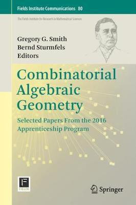Combinatorial Algebraic Geometry(English, Hardcover, unknown)