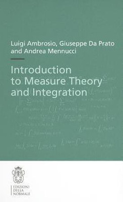 Introduction to Measure Theory and Integration(English, Paperback, Ambrosio Luigi)