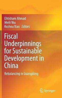 Fiscal Underpinnings for Sustainable Development in China(English, Hardcover, unknown)