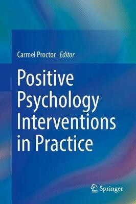 Positive Psychology Interventions in Practice(English, Hardcover, unknown)