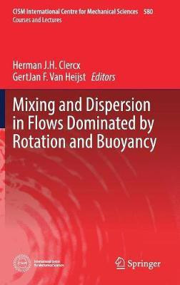 Mixing and Dispersion in Flows Dominated by Rotation and Buoyancy(English, Hardcover, unknown)
