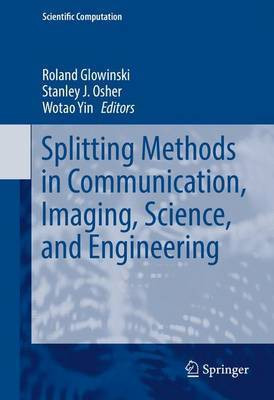 Splitting Methods in Communication, Imaging, Science, and Engineering(English, Hardcover, unknown)