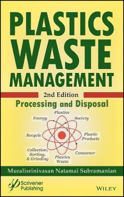 Plastics Waste Management(English, Hardcover, Subramanian Muralisrinivasan Natamai)